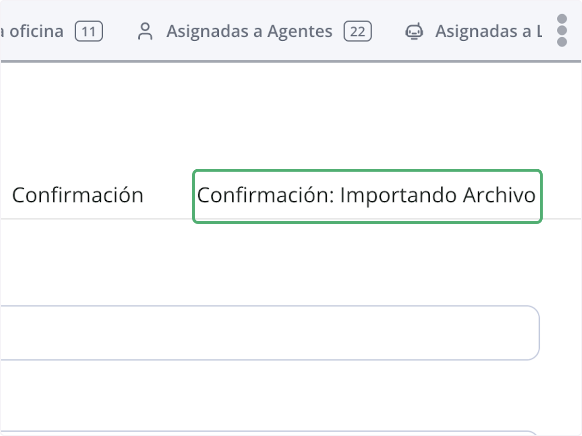 Click on Confirmación: Importando Archivo